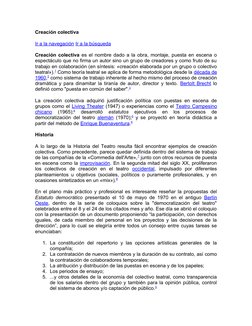 Creación colectiva
Ir a la navegación Ir a la búsqueda 
Creación colectiva es el nombre dado a la obra, montaje, puesta en es