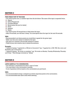SECTION C 
FREE SPEECH PART OF THE EXAM. 
 • You will be given one (1) random topic from the list b