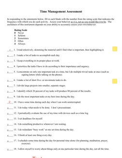 Time Management Assessment
In responding to the statements below, fill in each blank with the number from the rating scale th