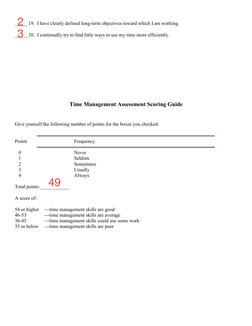 _____ 19.  I have clearly defined long-term objectives toward which I am working.
_____ 20.  I continually try to find little