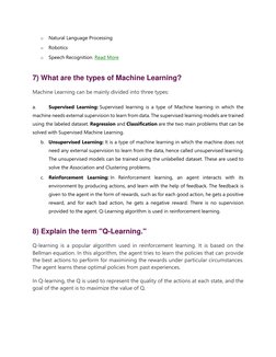 o 
Natural Language Processing 
o 
Robotics 
o 
Speech Recognition. Read More  (https://www.javatpoint.com/subsets-of-ai)
 
7
