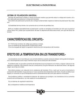 CURSO DE ELECTRONICA INDUSTRIAL
4
SISTEMA DE POLARIZACIÓN UNIVERSAL:
Este tipo de polarización emplea un divisor de tensión r