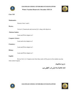 GRAMMAR SCHOOL SENIOR BRANCH RAWALPINDI
Winter Vacation Homework December 2023-24
Class VIII
Mathematics:
Practice Units 1 an