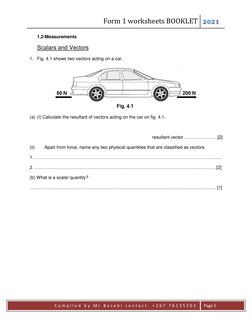 Form 1 worksheets BOOKLET
2021
C o m p i l e d b y M r B a s e b i c o n t a c t : + 2 6 7 7 6 1 3 5 2 0 3