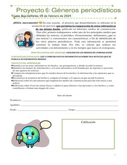 1 
Calificación 
Proyecto 6: Géneros periodísticos. 
Tijuana, Baja California. 05 de febrero de 2024  
 
¡HOLA, nuevamente!