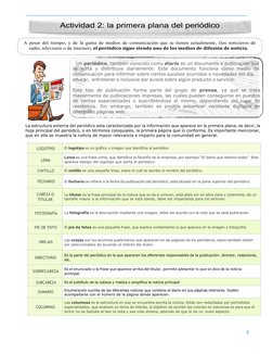 3 
 
Un periódico, también conocido como diario es un documento o publicación que 
se edita y distribuye diariamente. Este