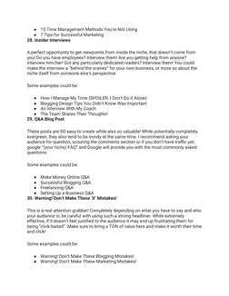 ●
15 Time Management Methods You’re Not Using
●
7 Tips for Successful Marketing
28. Insider Interviews
A perfect opportunity