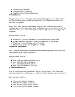 ●
Top 5 Problems With SEO
●
Top 3 Benefits of WordPress
●
Top 7 Problems With Email Marketing
2. Start a Contest
Set up a con