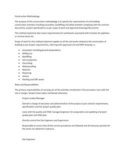 Construction Methodology
The purpose of this construction methodology is to specify the requirements of civil building 
const