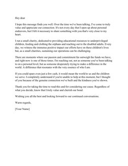 Hey dear
I hope this message finds you well. Over the time we've been talking, I've come to truly 
value and appreciate our c