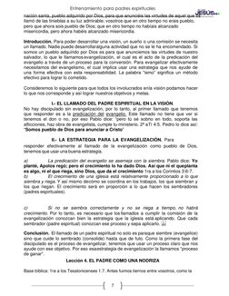 Entrenamiento para padres espirituales 
 
7 
nación santa, pueblo adquirido por Dios, para que anunciéis las virtudes de aq