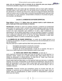 Entrenamiento para padres espirituales 
 
9 
pase, sino es importante cuidar el proceso de su desarrollo para que tengan un