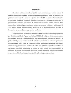Introducción
El Análisis de Situación de Salud (ASIS) es una herramienta que permite conocer el
estado de salud de una poblac