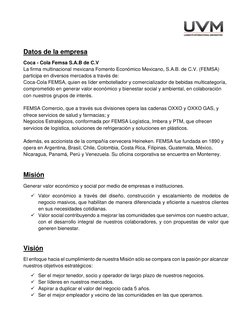Datos de la empresa 
Coca - Cola Femsa S.A.B de C.V 
La firma multinacional mexicana Fomento Económico Mexicano, S.A.B. d