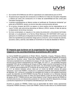 • Se invierten $10.8 Millones de UDS en capacitación de colaboradores para el 2018. 
• Se posiciona por segundo año conse