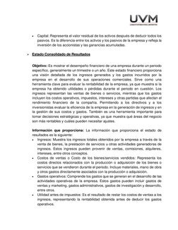 • 
Capital: Representa el valor residual de los activos después de deducir todos los 
pasivos. Es la diferencia entre los