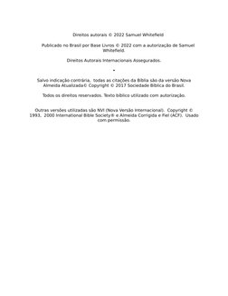 Direitos autorais © 2022 Samuel Whiteﬁeld
Publicado no Brasil por Base Livros © 2022 com a autorização de Samuel
Whiteﬁeld.
D
