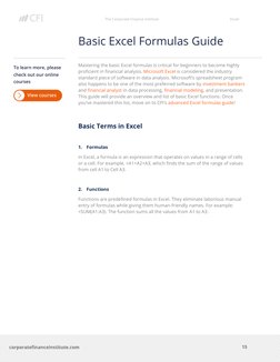 The Corporate Finance Institute 
Excel 
15 
 
corporatefinanceinstitute.com 
Basic Excel Formulas Guide 
 
Mastering the ba