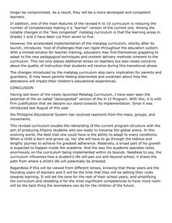 longer be compromised. As a result, they will be a more developed and competent 
learners.
In addition, one of the main featu