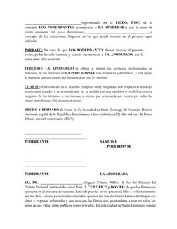 _________________________________representado  por  el LICDO.  JOSE, de  lo
contrario  LOS PODERDANTES  remunerarán a  LA APO