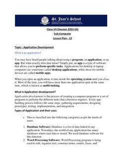 Class-VII (Session 2023-24) 
Sub-Computer 
Lesson Plan - 12 
 
Topic-: Application Development 
What is an application? 
Yo