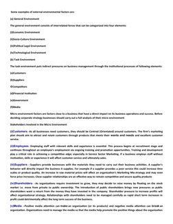  Some examples of external environmental factors are:
(a) General Environment
The general environment consists of interrelate