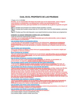 CUAL ES EL PROPÓSITO DE LAS PRUEBAS
1 Pedro 4.12–13 RVR60
Amados, no os sorprendáis del fuego de prueba que os ha sobrevenido