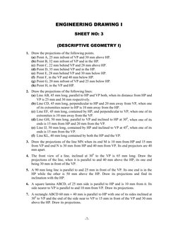 -7-
ENGINEERING DRAWING I
SHEET NO: 3
(DESCRIPTIVE GEOMETRY I)
1. Draw the projections of the following points.
(a) Point A,