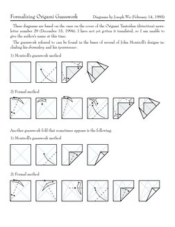Formalizing Origami Guesswork
Diagrams by Joseph Wu (February 14, 1995)
These diagrams are based on the ones on the cover of