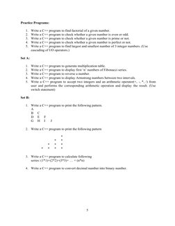 5
Practice Programs:
1.
Write a C++ program to find factorial of a given number.
2.
Write a C++ program to check whether a gi