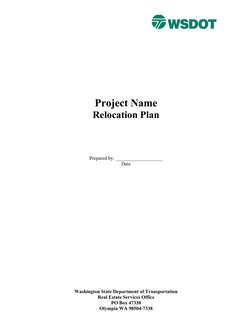 Project Name
Relocation Plan
Prepared by: ___________________
Date
Washington State Department of Transportation
Real Estate