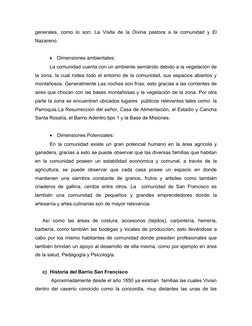generales, como lo son; La Visita de la Divina pastora a la comunidad y El
Nazareno. 

Dimensiones ambientales:
La comunidad