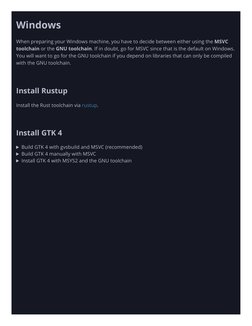 Windows
When preparing your Windows machine, you have to decide between either using the MSVC
toolchain or the GNU toolchain.
