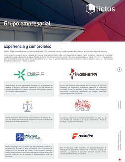 Grupo empresarial
Experiencia y compromiso
Nuestro Grupo Empresarial está formado por empresas 100% mexicanas con una amplia