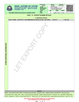 CUSTOMS HOUSE 60,RAJAJISALAI,CHENNAI-600001
Port Code
SB No
SB Date
INMAA1
5232298
08-NOV-23
AALCP4598G
IEC/Br
GSTIN/TYPE
CB