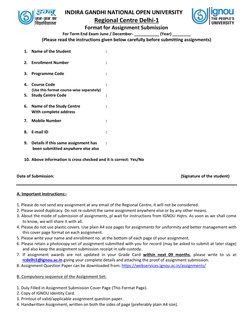 INDIRA GANDHI NATIONAL OPEN UNIVERSITY 
Regional Centre Delhi-1 
Format for Ass