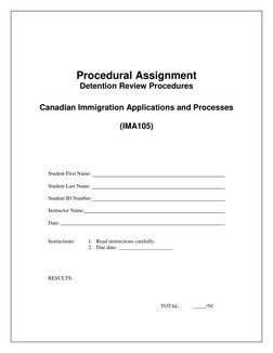 Procedural Assignment 
Detention Review Procedures 
 
 
Canadian Immigration Applications and Processes  
 
(IMA105)