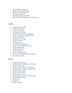 • 
Tomcat Directory Structure  
• 
Deploying Web Applications  
• 
Deploying Jar and War files 
• 
The Tomcat Manager  
• 
JN
