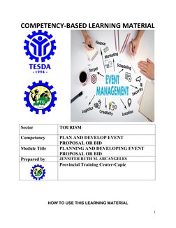 COMPETENCY-BASED LEARNING MATERIAL
                             
Sector
TOURISM
Competency
PLAN AND DEVELOP EVENT
PROPOSAL OR