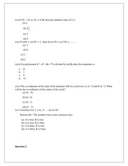 (xi) If ʹͷ െͶݔ൑ͳ͸ǡ ݔא ࡺ, then the smallest value of x is  
  
(a) 2 
 
 
 
             (b) ʹ
ଵ
ସ  
 
 
             (c) 3