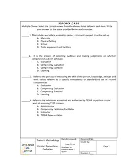 NTTA-TESDA 
QA 
SYSTEM 
Trainer’s Methodology 
I 
Conduct Competency 
Evaluation 
 
Date Developed: 
 
June 2010 
Documen