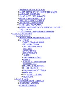 4.BIOSHOCK 2: CAÍDA DEL RAPTO
5.LA DEN DE MINERVA: UN EJEMPLO DEL GÉNERO
6.AMPLIAR LA EXPERIENCIA
7.FIN DEL JUEGO Y RESURRECC