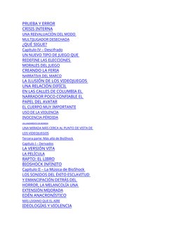 PRUEBA Y ERROR
CRISIS INTERNA
UNA REEVALUACIÓN DEL MODO 
MULTIJUGADOR DESECHADA
¿QUÉ SIGUE?
Capítulo IV – Descifrado
UN NUEVO
