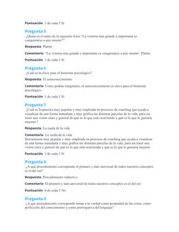 Puntuación: 1 de cada 1 Sí
Pregunta 5
 ¿Quién es el autor de la siguiente frase “La victoria más grande e importante es 
conq