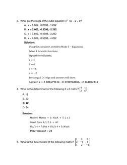 3. What are the roots of the cubic equation x3 - 6x – 2 = 0? 
A. x = 1.602, -0.2398, -1.262 
B. x = 2.602, -0.3398, -2.262