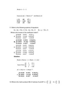 𝑀𝑜𝑑𝑒 6 −1 −1 
 
Classical adj =  Matrix A−1 ∙det(Matrix A) 
[
𝟏𝟏
𝟒𝟎
𝟒𝟕
𝟏𝟓𝟐
−𝟏𝟐𝟎
𝟒𝟒
𝟐𝟒
𝟐𝟎
−𝟑𝟐
] 
 
11.