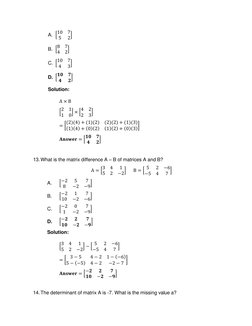 A. [10
7
5
2] 
B. [8
7
4
2] 
C. [10
7
4
3] 
D. [𝟏𝟎
𝟕
𝟒
𝟐] 
Solution: 
A × B 
[2
1
1
0] × [4
2
2
3] 
= [(2)(4) + (1)(2)
(