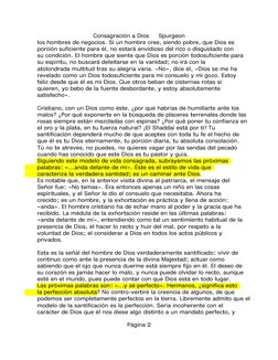 Consagración a Dios     Spurgeon
      los hombres de negocios. Si un hombre cree, siendo pobre, que Dios es 
      porción s