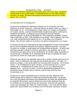 Consagración a Dios     Spurgeon
      mismo no pretendo haberlo ya alcanzado; pero una cosa hago: olvidando 
      ciertamen