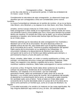 Consagración a Dios     Spurgeon
      yo les doy vida eterna; y no perecerán jamás, ni nadie las arrebatará de 
      mi man